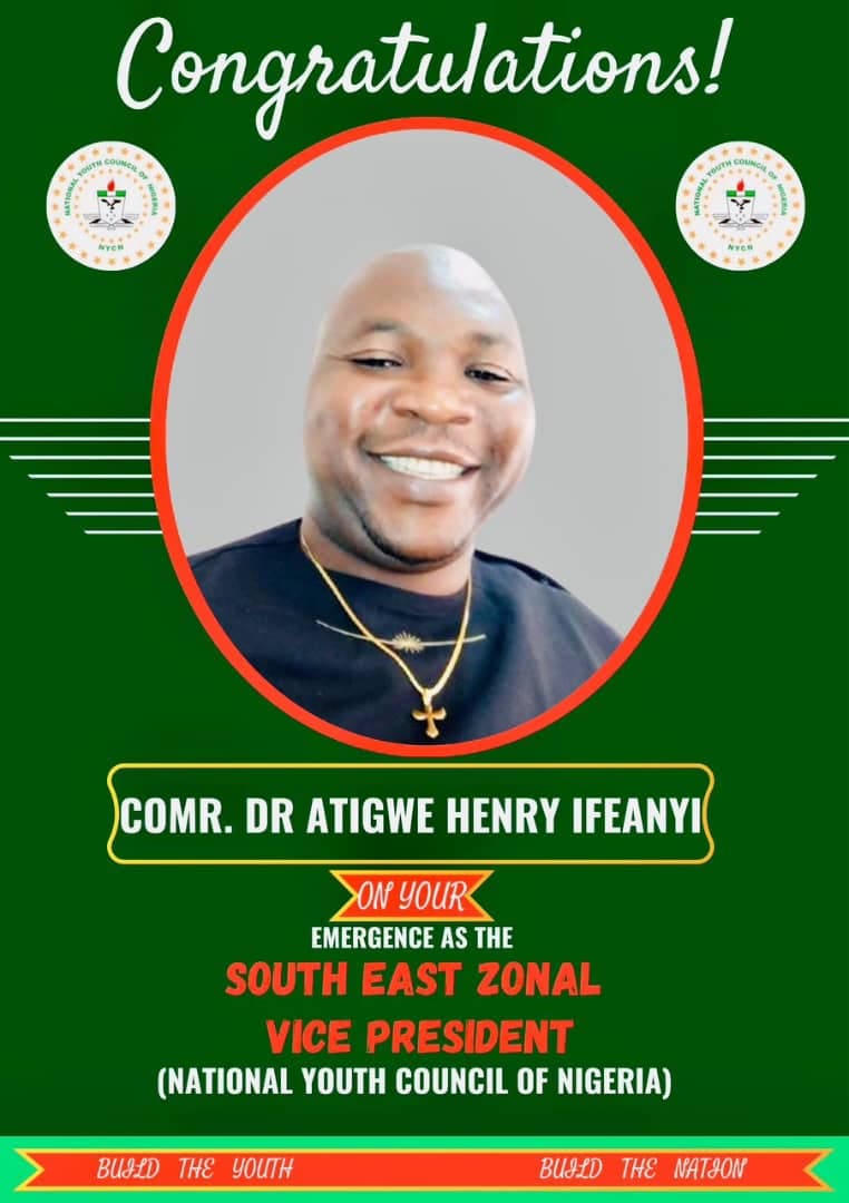 Congratulations poster for Comr. Dr Atigwe Henry Ifeanyi on his emergence as South East Zonal Vice President